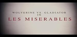 Wolverine vs. Gladiator in: Les Miserables Blu-ray cover art