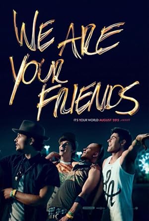 We Are Your Friends Blu-ray cover art