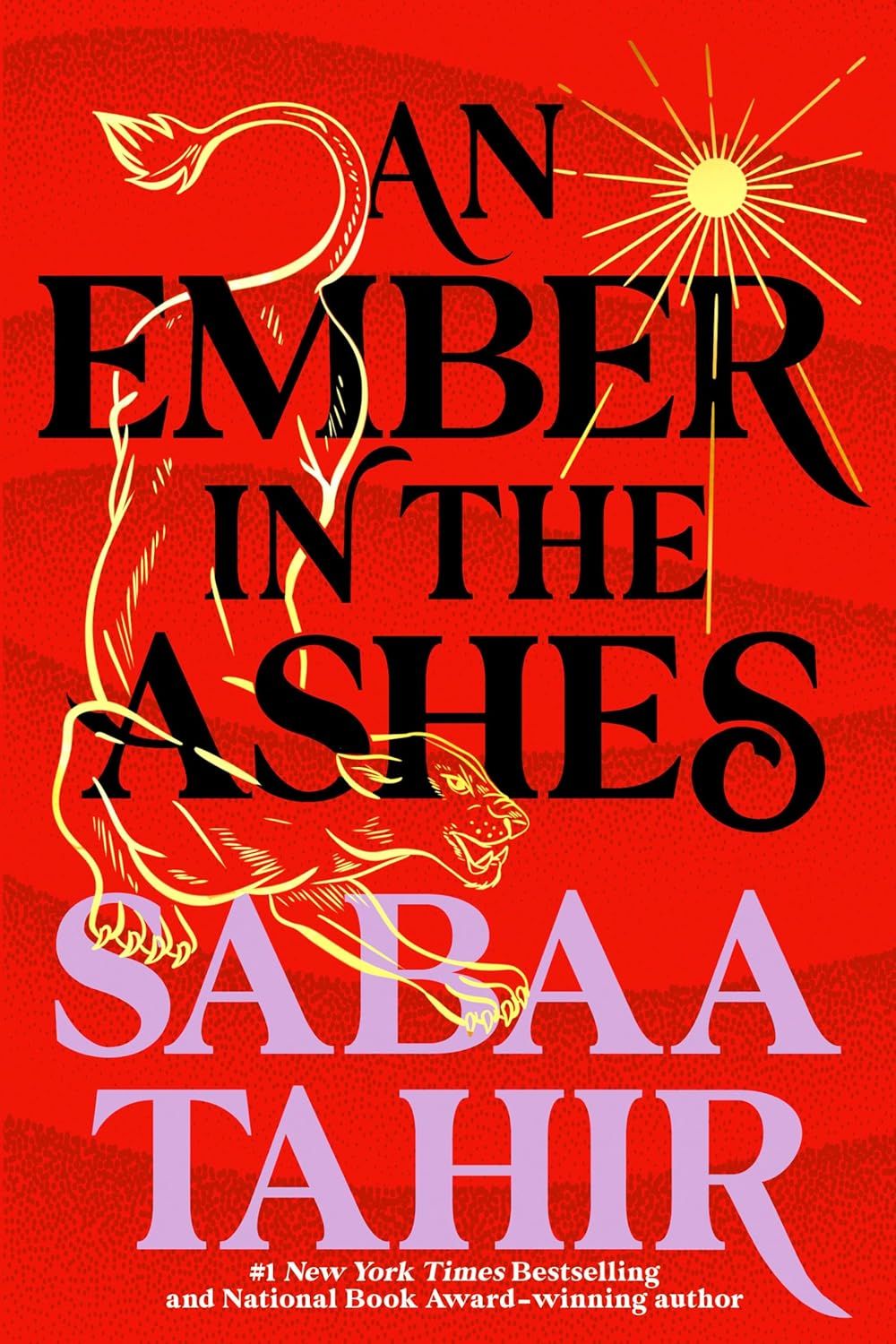 A leopard talks under the sun in cover art for An Ember in the Ashes by Sabaa Tahir