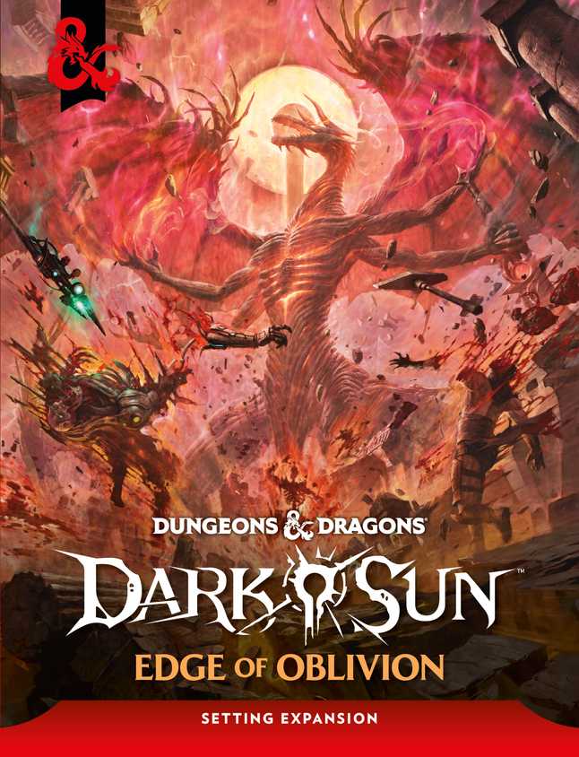 DnD - DarkSun_EDGE_OF_OBLIVION_SETTING-EXPANSION_Nestor-Ossandon-Leal