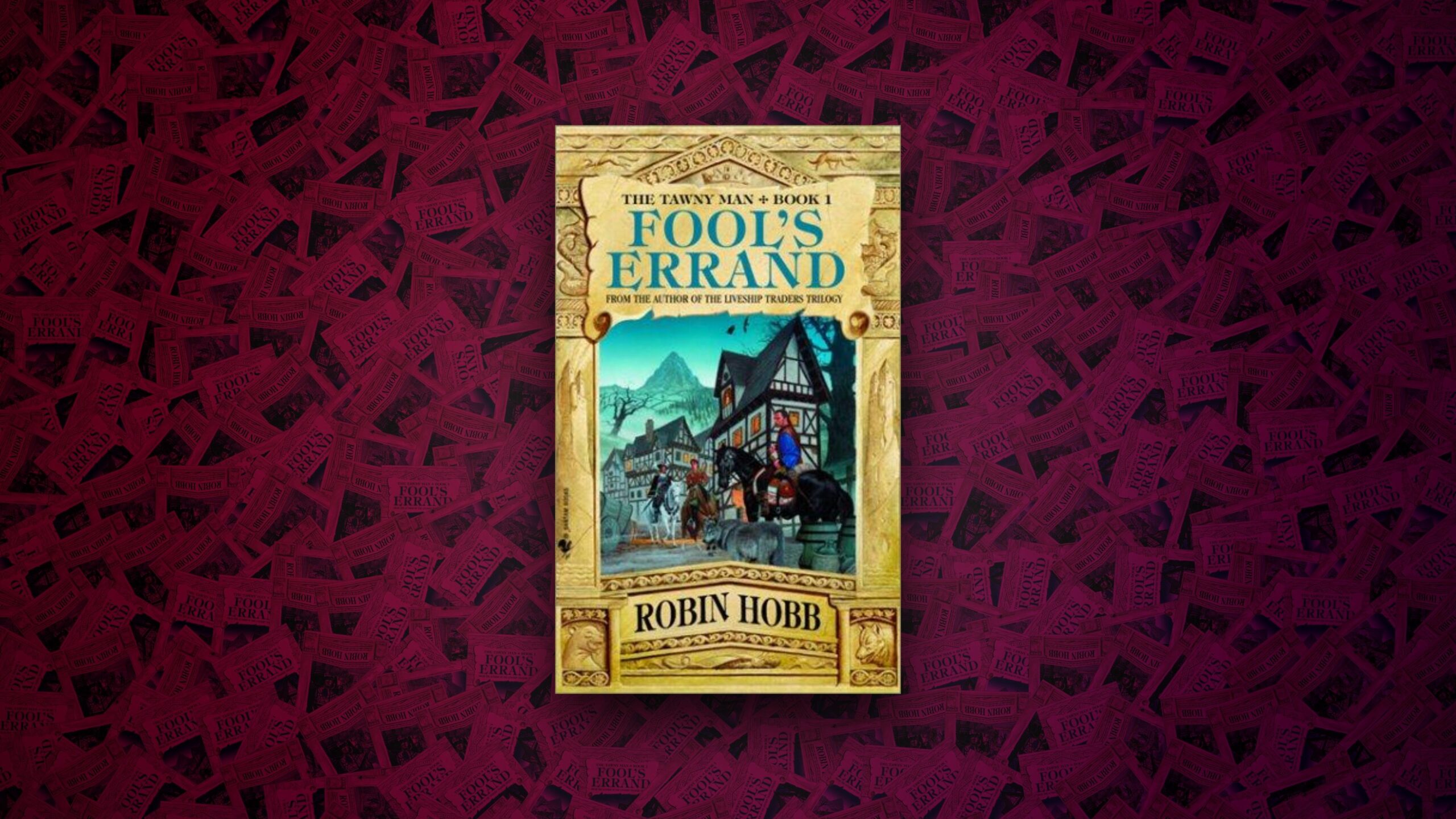 Robin Hobb, Fool’s Errand