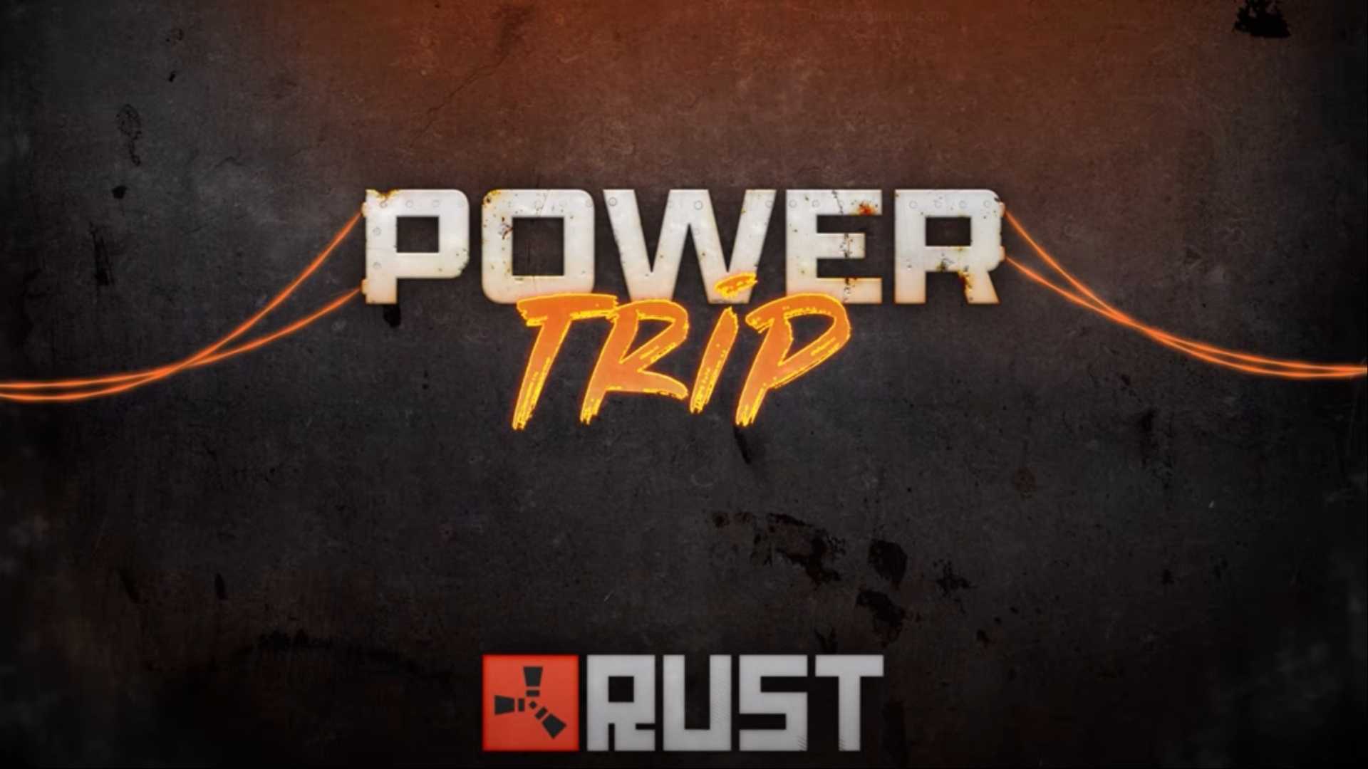 rust logo alongside power trip slogan