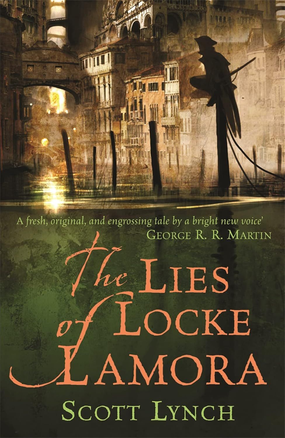 A man with a rapier perches on a pole while looking out at a cityscape in cover art for The Lies of Locke Lamora by Scott Lynch.