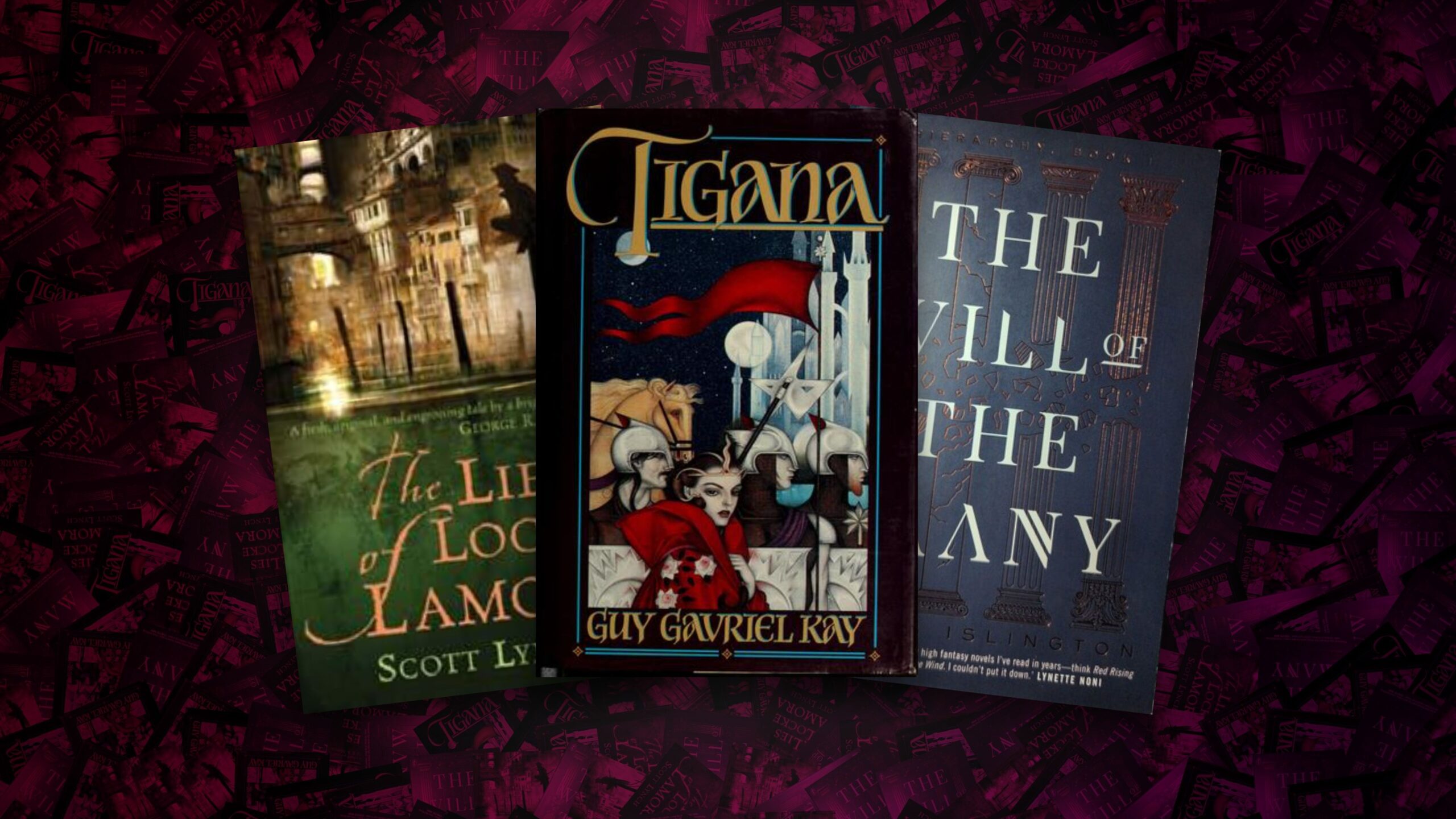 Tigana + The Lies of Locke Lamora + The Will of the Many [3 books lmrpu8] (1)