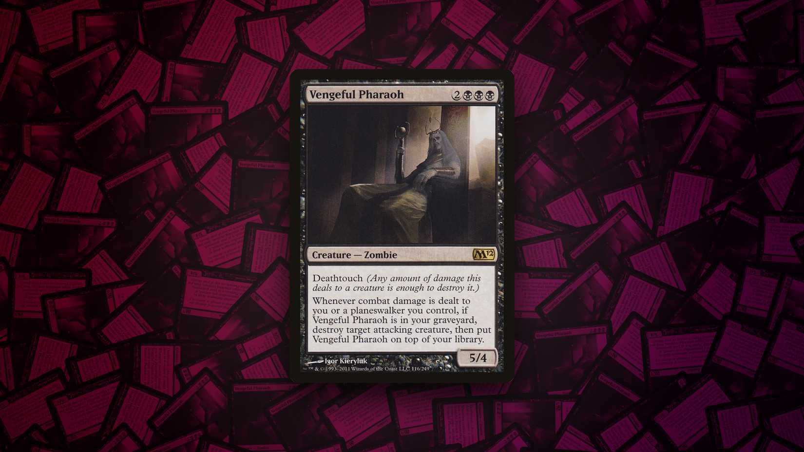 Vengeful Pharaoh - Magic 2012