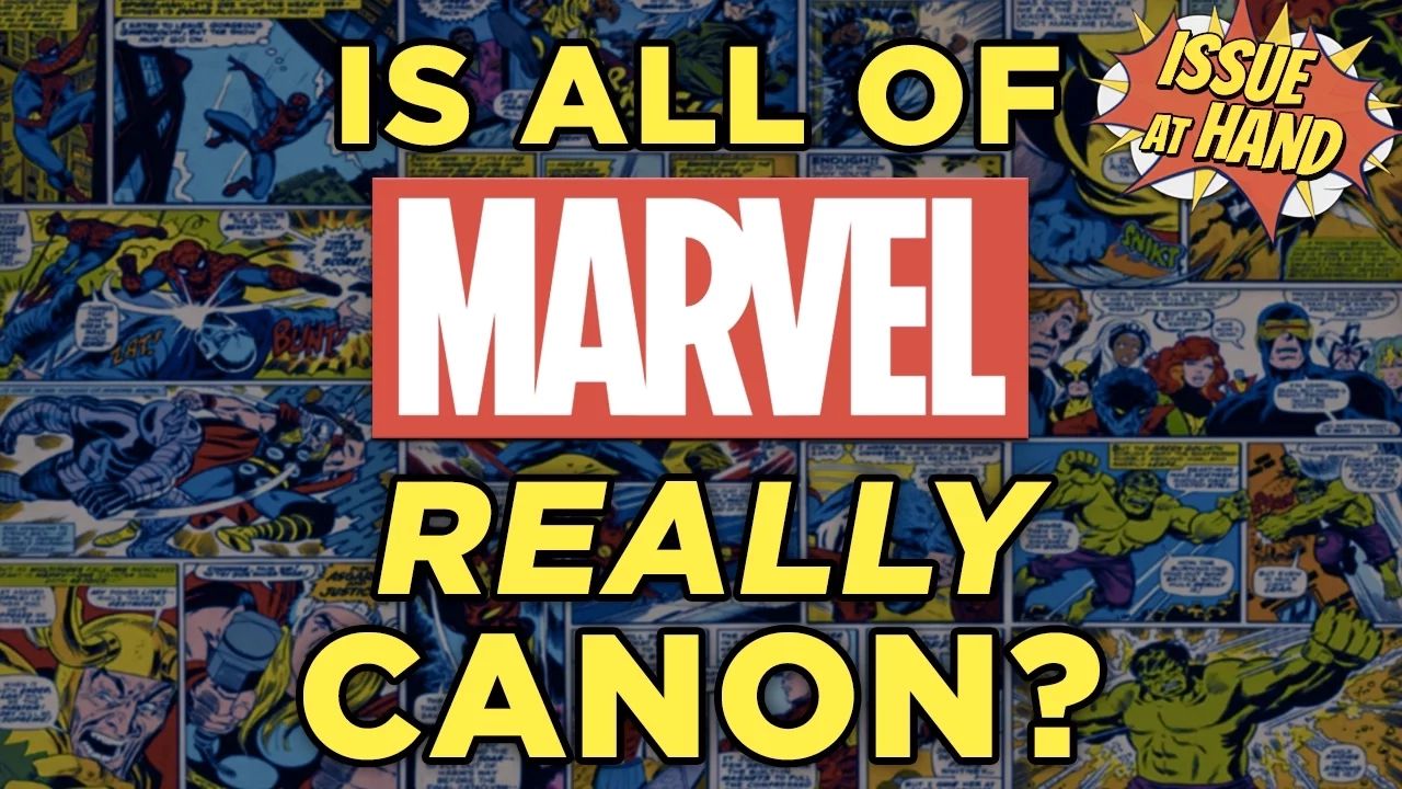 Is Everything in Marvel REALLY Canon?