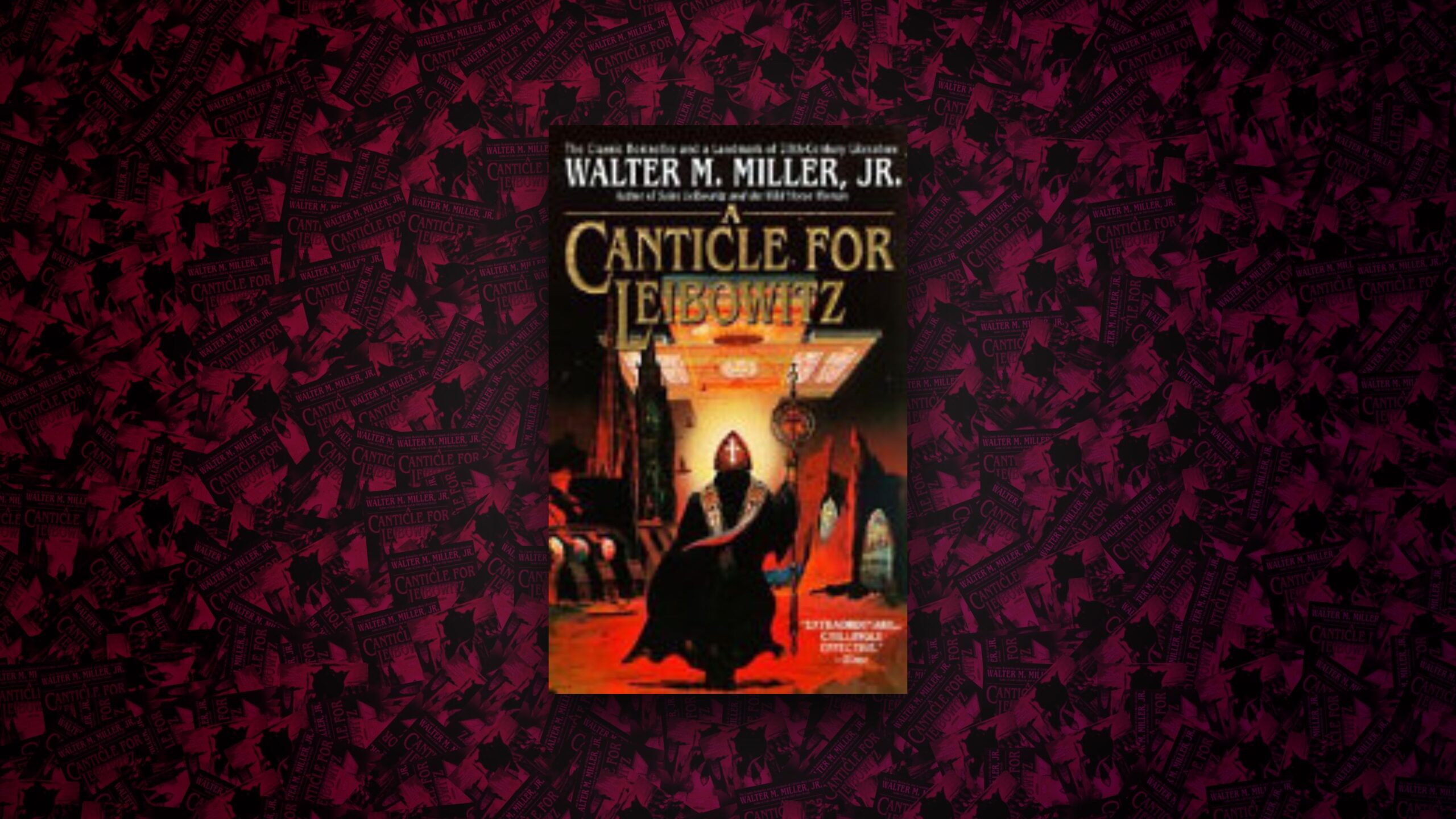 A Canticle for Leibowitz (1959) by Walter M. Mille