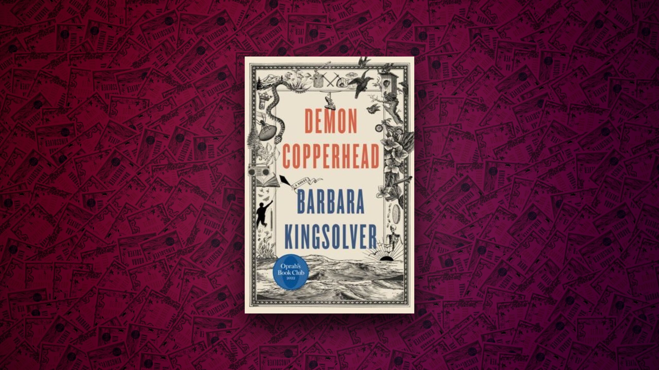 Demon Copperhead Barbara Kingsolver