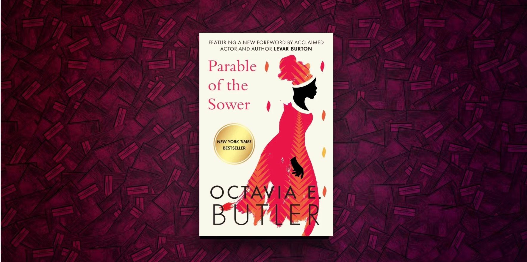 Parable of the Sower by Octavia Butler