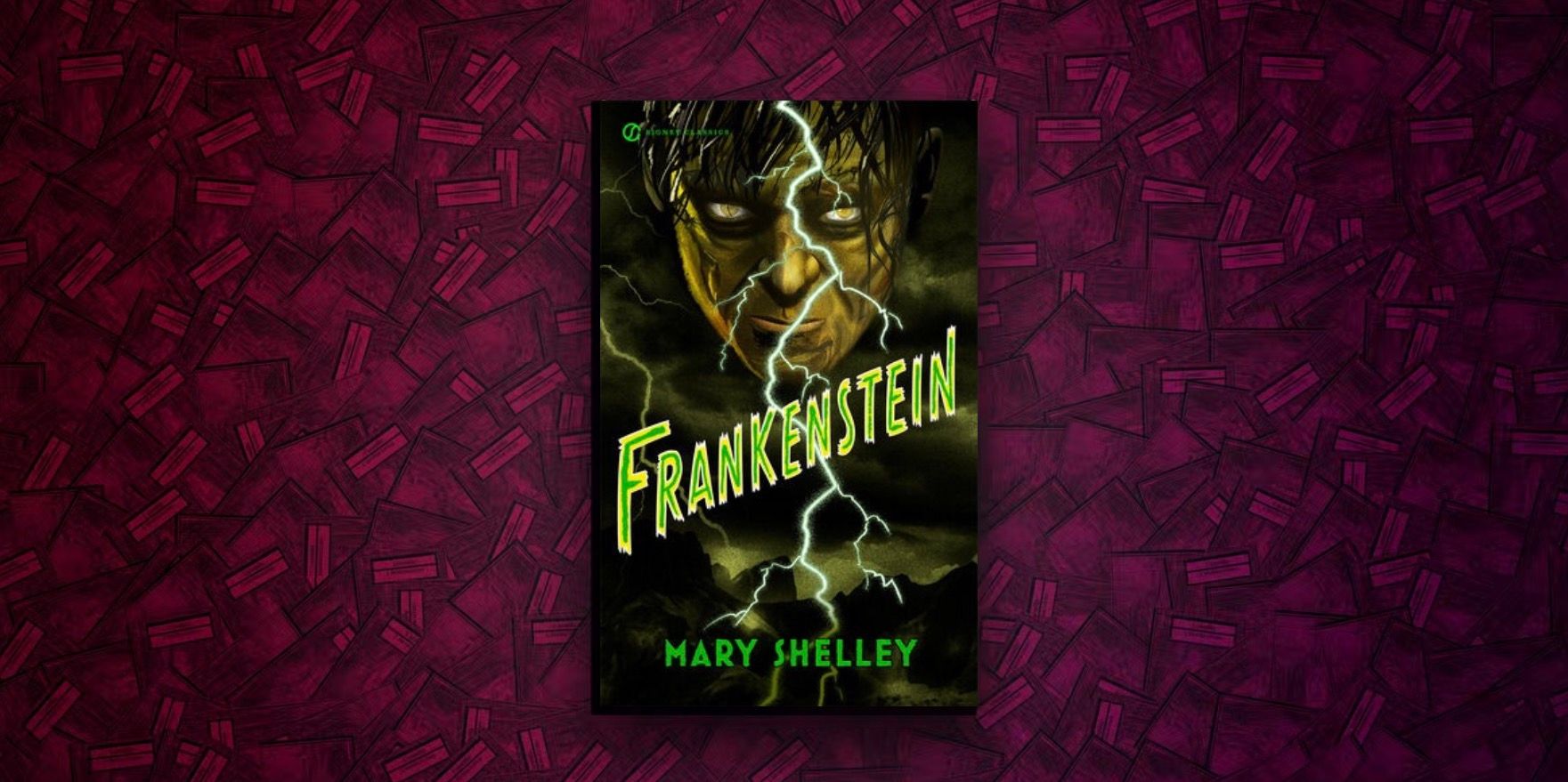 Frankenstein by Mary Shelley