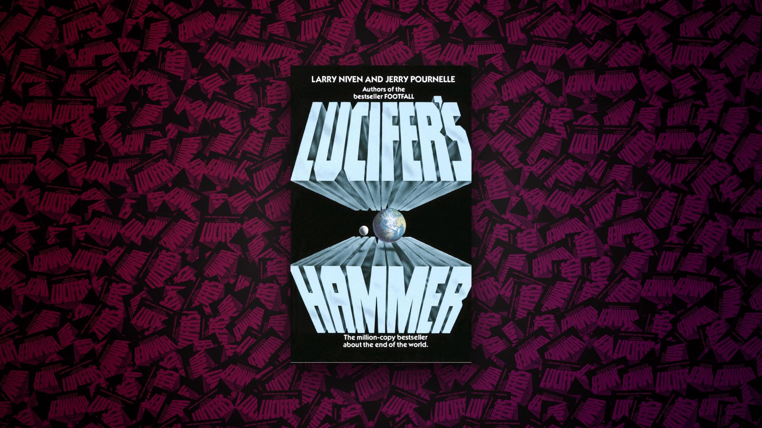 Lucifer's Hammer - Larry Niven, Jerry Pournelle (1985)