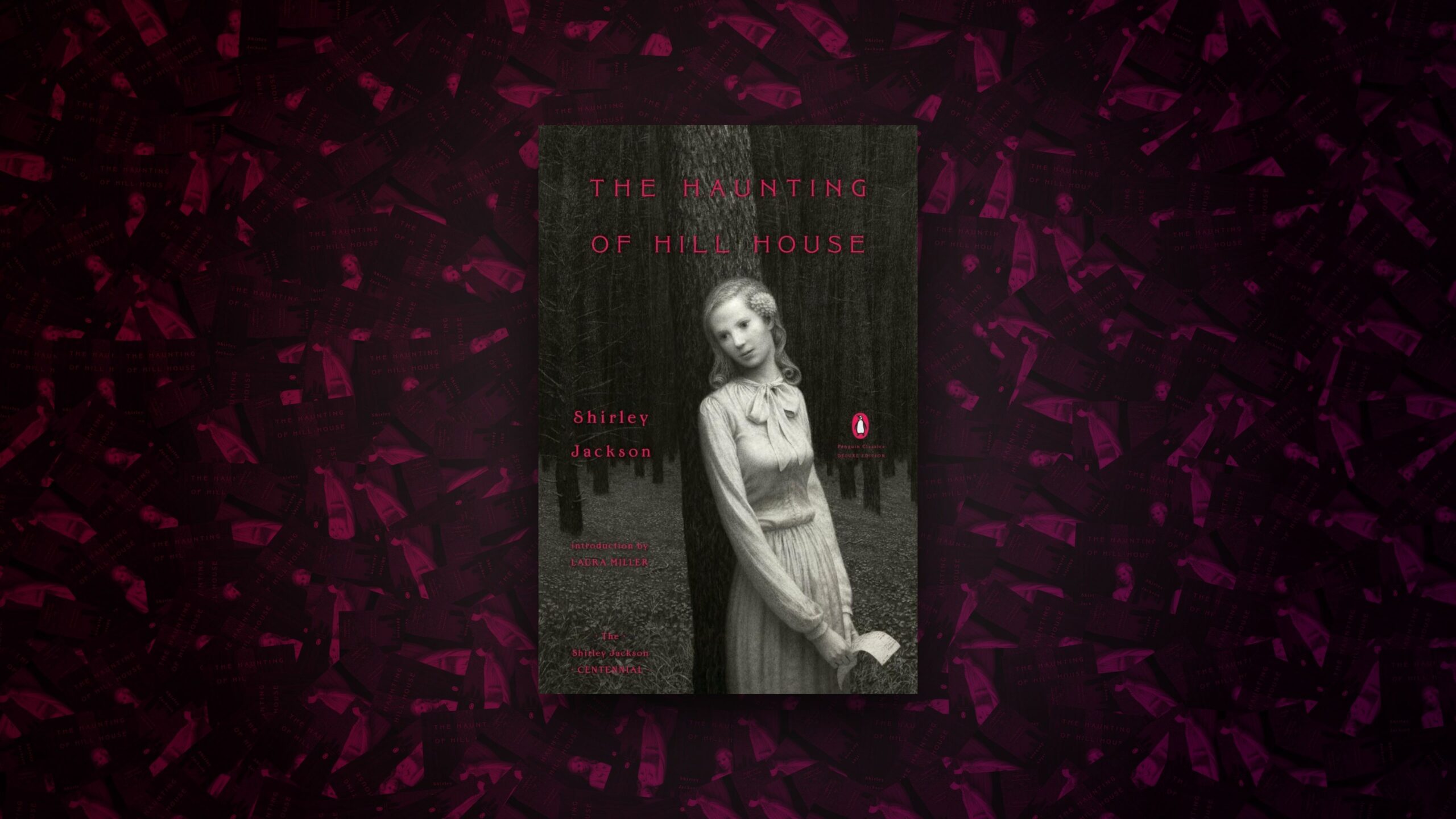 The Haunting of Hill House - Shirley Jackson (2016)